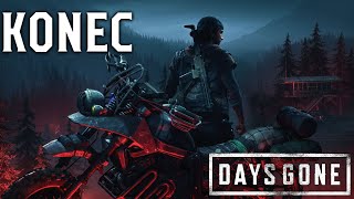 Days Gone →  ● 40  KONEC [upl. by Ellenuahs]