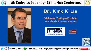 Dr Kirk K Lin Keynote Presentation at the 5th Emirates Pathology Utilitarian Conference [upl. by Rowena]