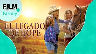 El Legado de Hope  Película Completa Doblada  DramaFamilia  Film Plus Family Español [upl. by Elvin]