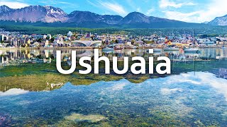 Worlds Southernmost City 🌎 Ushuaia Argentina 4k 🇦🇷 [upl. by Nawrocki]