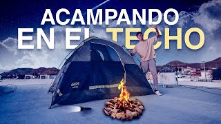 ⛺️ Acampando SOLO en mi TECHO [upl. by Modesty]