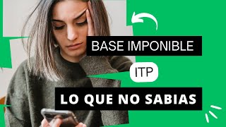 Base IMPONIBLE en impuesto transmisiones patrimoniales  ¿Como se calcula ITP [upl. by Karilynn]