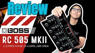 Review Boss RC 505 MKII [upl. by Yellat]