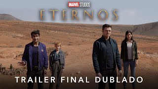 Eternos  Marvel Studios  Trailer Final Dublado [upl. by Ilona]