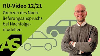 RÜVideo 1221 Grenzen des Nachlieferungsanspruchs Dieselskandal – Reupload [upl. by Alyssa]