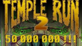 Temple Run 2  HIGHEST SCORE EVER  50 000 000 HD [upl. by Ruhtua705]