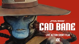 CAD BANE ｜ Star Wars FanFilm 4K [upl. by Eireva223]