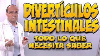 DIVERTÍCULOS INTESTINALES  Todo lo que necesita saber [upl. by Gurl102]