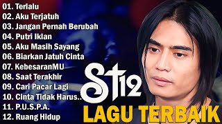 ST12 SETIA BAND  TERBAIK TERPOPULER  LIRIK [upl. by Britteny]