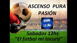 🔴 EN VIVO  PROGRAMA ASCENSO PURA PASION  322024 [upl. by Ajnek]