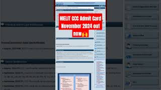 NIELIT CCC Admit Card November 2024 out now🙌 [upl. by Arabela]