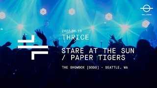 Thrice quotStare at the Sun  Paper Tigersquot  Live in Seattle 4K Multicam [upl. by Nnylassej63]