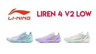 LINING LIREN 4 V2 LOW [upl. by Wilterdink392]