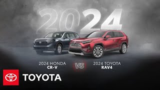 2024 Toyota RAV4 vs 2024 Honda CRV  Toyota [upl. by Mulligan441]