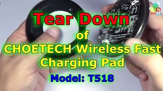 Tear Down of CHOETECH Wireless Fast Charging Pad T518 [upl. by Alyt]