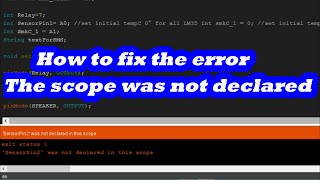 exit status 1SensorPin was not declared in this scopeHow to fix the error while compilingpart4 [upl. by Zemaj]