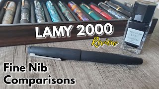 LAMY 2000 Fine  Review amp Nib Line Comparisons [upl. by Evatsug]