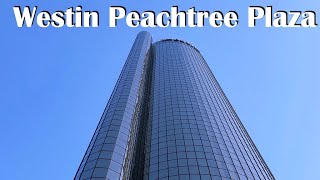 Hotel Report The Westin Peachtree Plaza  Atlanta GA [upl. by Clynes]