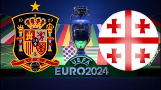 SPAGNA Vs GEORGIA  DIRETTA LIVE  EURO 2024 ⚽ [upl. by Ridley816]