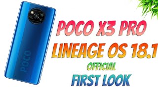 POCO X3 PRO Lineage Os 181 Official First Impressions With Benchmarks And Throttle Test [upl. by Llenrrad]