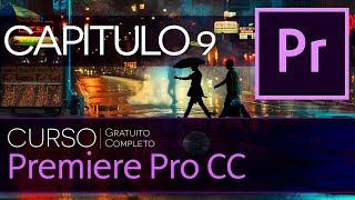 Curso de Premiere Pro CC  Capitulo 9  Acelerar y Ralentizar Clips Time Remaping [upl. by Brause393]