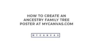 Create a New Project Ancestry Family Tree Poster  MyCanvas [upl. by Aldora]