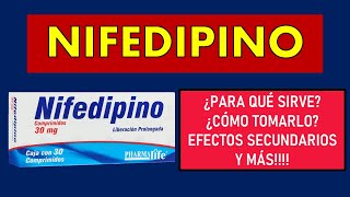 🔴 NIFEDIPINO  PARA QUÉ SIRVE EFECTOS SECUNDARIOS MECANISMO DE ACCIÓN Y CONTRAINDICACIONES [upl. by Chloe]