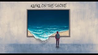 Kafka On The Shore lyric video [upl. by Akialam]