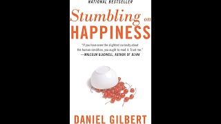 Plot summary “Stumbling on Happiness” by Daniel Todd Gilbert in 5 Minutes  Book Review [upl. by Etteragram757]