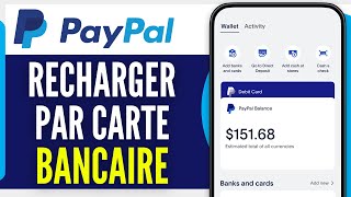 Comment Mettre De Largent Sur Paypal Par Carte Bancaire Sur Téléphone 2024 [upl. by Lorenza738]