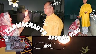 करवा चौथ 2024 प्रेम और परंपरा का दिन karwachauth vlog 2024  vlog  karwachauth special [upl. by Ainitsirc]