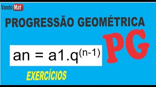 COMO CALCULAR PG  PROGRESSÃO GEOMÉTRICA  EXERCÍCIOS pg progressãogeométrica [upl. by Einniw197]