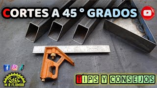 Como hacer Cortes a 45 ° Grados con Tronzadora de Metals •➡️ Aprende Fácil a Cortar • ✅ 4 Parte [upl. by Merry]