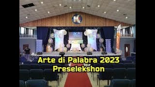 Hermanito ta presentá  Preselekshon Arte di Palabra 2023 [upl. by Aseram]