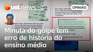 Sakamoto Erro na minuta do golpe ensina por que é ruim faltar às aulas de História [upl. by Idnim]