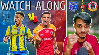 KERALA BLASTERS FC VS EAST BENGAL ISL 11 WATCHALONG 2024  TFH [upl. by Dawna]