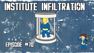 FALLOUT 4 ep70 Institute Infiltration [upl. by Enelie]