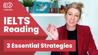 3 Essential IELTS Reading Strategies [upl. by Roselia]