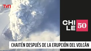 Chaitén después de la erupción del volcán  Chile50 [upl. by Ahsil705]