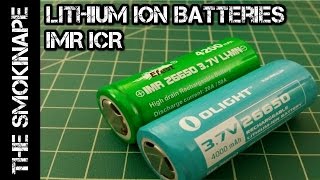 Rechargeable Lithium Ion Batteries IMR ICR Flashlight and Vape  TheSmokinApe [upl. by Mcnair]