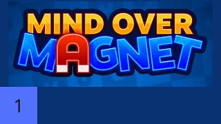 Jogando Mind Over Magnet  1 [upl. by Bough200]