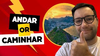 What is the difference between “andar” and “caminhar” in Brazilian Portuguese [upl. by Sletten]