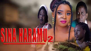 SINA HARAMU part two new swahili movies  full bongo movie  latest bongo movies [upl. by Wesle408]