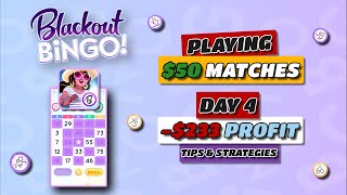 Blackout Bingo  50 Matches  Day 4  233 PROFIT  How To Play  Skillz Promo Code 1KEAB [upl. by Lesiram]