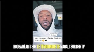 Booba répond Magali Berdah pour son témoignage sur bfm tv plus tu mens plus tu deviens ridicule [upl. by Giacinta]