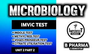 IMViC Test  Biochemical Tests  Microbiology  B Pharm 3rd Semester [upl. by Zane58]