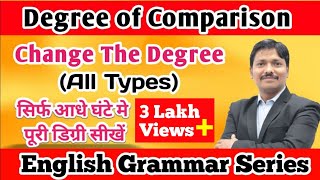 degree of Comparison  positive comparative and superlative degree  English grammar [upl. by Gelasius]