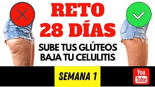 CÓMO ELIMINAR CELULITIS Y AUMENTAR GLÚTEOS en 28 días [upl. by Renat]