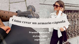 Crear un ARMARIO CÁPSULA desde cero con 30 PRENDAS Consejos e inspiración [upl. by Hamehseer820]