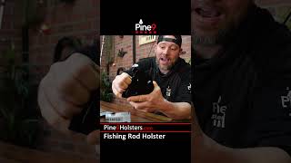 Social Media Minute Pine 9 Fishing Rod Holsters [upl. by Desirae]